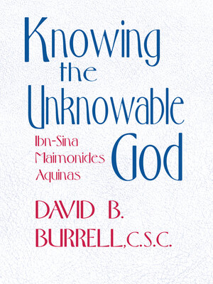 cover image of Knowing the Unknowable God